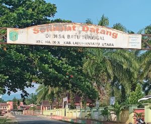 Dana Perawatan Gapura Desa Batu Tunggal Ta. 2022 Lenyap, Tak Pernah Jadi Temuan Inspektorat  Labura         Aktivis : Apa Korupsi di Labura Lumrah?