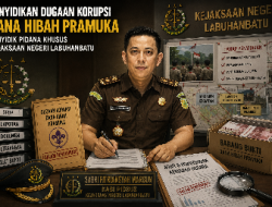 ‎Penyidikan Jaksa Hampir Final, Siapa Bakal Tersangka Dugaan Korupsi Hibah Pramuka L.batu?‎‎